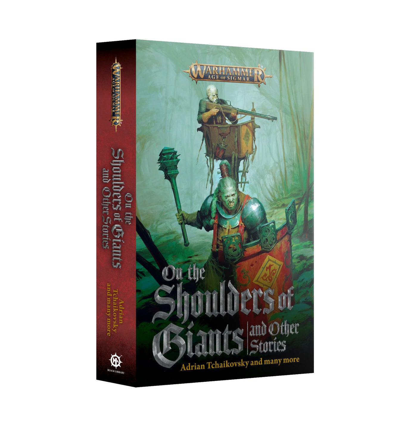 On The Shoulders Of Giants + Stories - Paperback - The Black Library