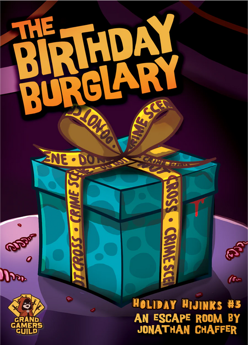 Holiday Hijinks - Birthday Burglary