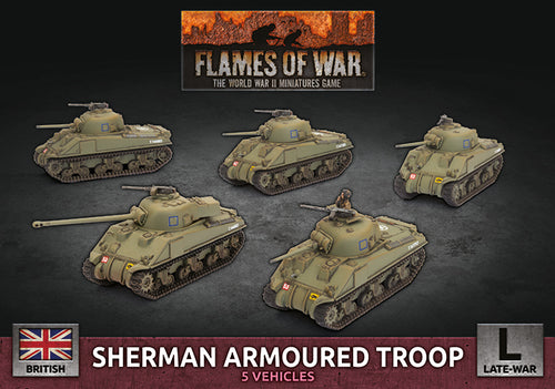 Sherman Armoured Troop (British Late War) - Flames Of War Late War