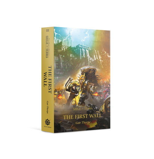 Siege of Terra: The First Wall - Paperback