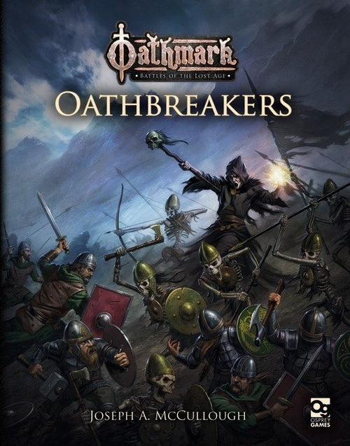 Oathmark: Oathbreakers Rules Supplement