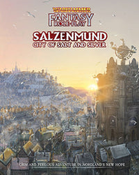 Salzenmund: City of Salt - Warhammer Fantasy RPG 2