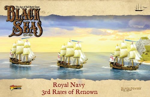 Royal Navy 3rd Rates of Renown - Black Seas