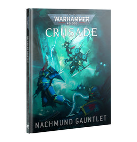 Nachmund Gauntlet Crusade Campaign Book - Warhammer 40000