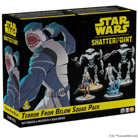 Terror from Below - Star Wars Shatterpoint