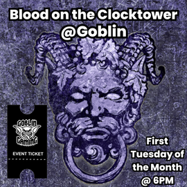 Blood on the Clocktower Entry @ Goblin 02/09/2025 @ 18:00