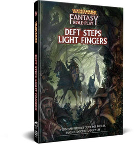 Deft Steps Light Fingers  - Warhammer Fantasy RPG