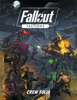 Crew Folio - Fallout: Factions