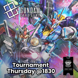 Gundam TCG Tournament 20/11/2025 @ 1830