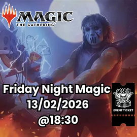 Friday Night Magic 13/02/2026 Ticket