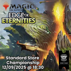MTG Standard Store Championship 12/09/2025 @ 18:30