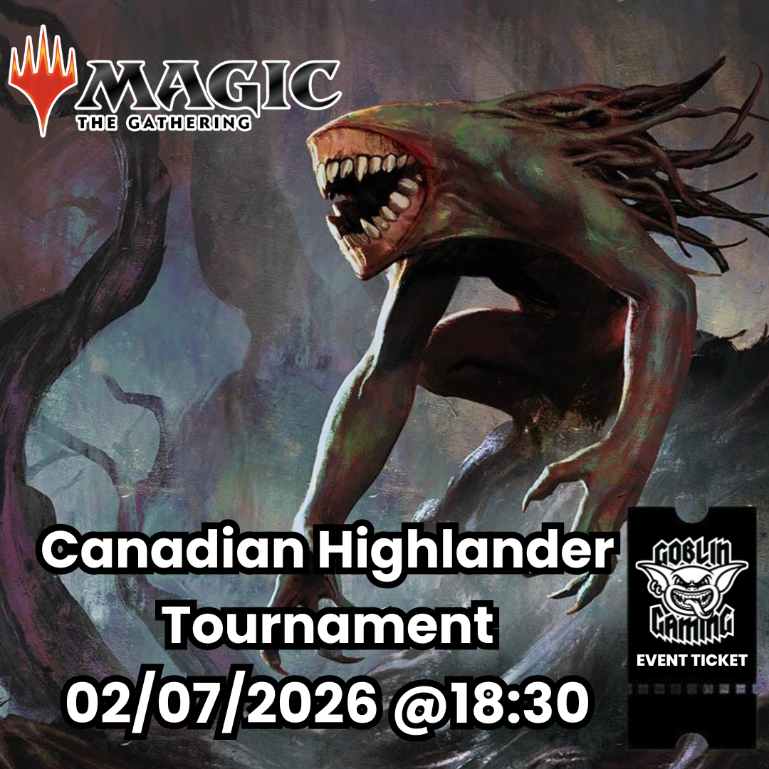 Canadian Highlander MTG Ticket 03/06/2026