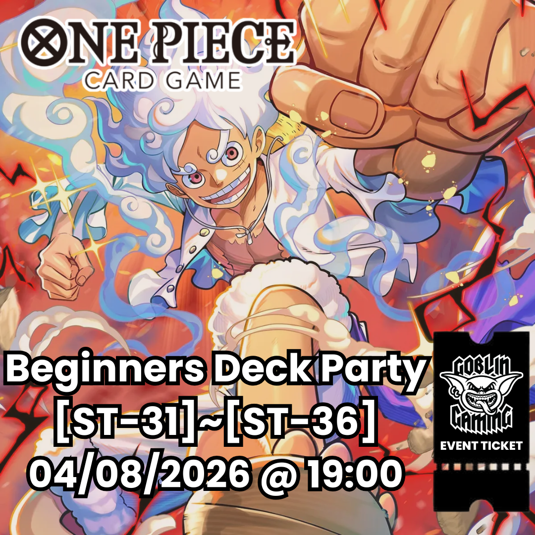 One Piece Beginners Deck Party [ST-31]~[ST-36] Event Ticket 04/08/2026 @ 18.30