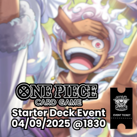 One Piece TCG Starter Deck Event 04/09/2025 @ 1830