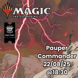 FNM Pauper Commander Ticket 17/10/2025