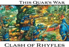 This Quar's War: Clash of Rhyfles Wargames Atlantic