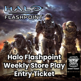 Halo Flashpoint Weekly Play Entry Ticket 07/07/2026