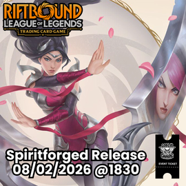 Riftbound Spiritforged Pre-Rift Ticket 08/02/2026 @ 10:30