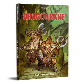 Path of Glory Adventure Supplement : Dragonbane