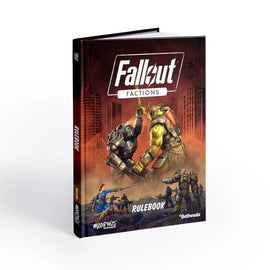 Fallout Factions: Core Rulebook
