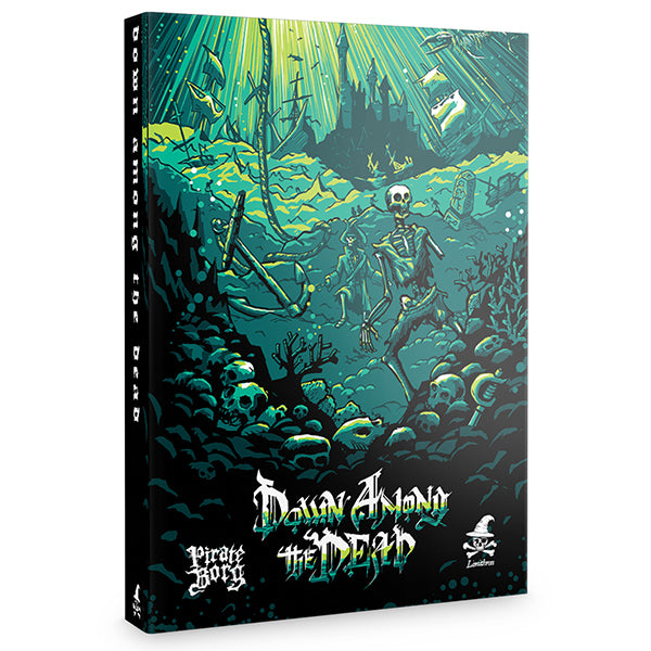 Down Among the Dead - Pirate Borg