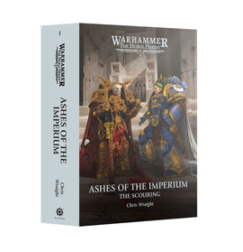 Ashes Of The Imperium: The Scouring - Hardback - Games Workshop