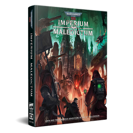 Imperium Maledictum Core Rulebook - Warhammer 40,000 RPG