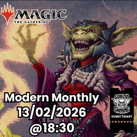 Modern Monthly MTG Ticket 13/02/2026