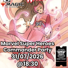 Marvel Super Heroes Commander Party Event Ticket 31/07/2026 From 18:00