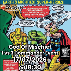 God Of Mischief Marvel Super Heroes Commander Event Ticket 17/07/2026 From 18:00