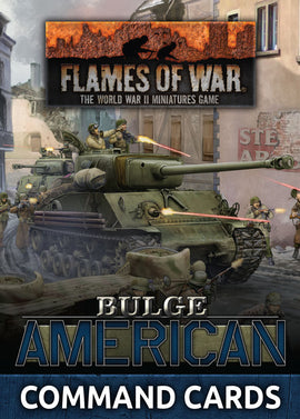 Bulge: American Command Cards - Flames Of War