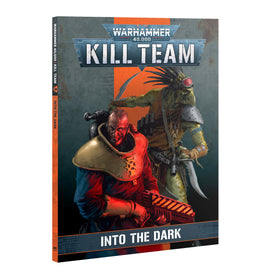 Games Workshop - Warhammer 40000 Kill Team - Kill Team: Into The Dark (Book)