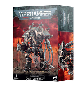 Warhammer 40000 - Chaos Knights - Abominant / Desecrator / Rampager