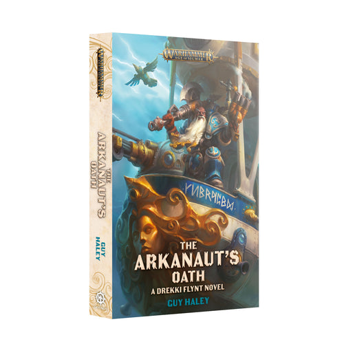 The Arkanaut's Oath - Paperback