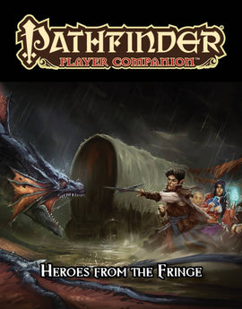 Pathfinder Player Companion: Heroes from the Fringe