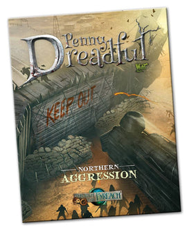 Penny Dreadful: Northern Aggression