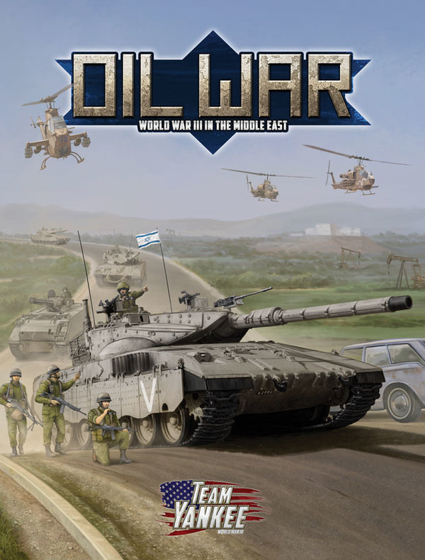 Team Yankee: Oil War Army Book (HB)