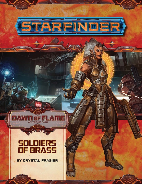 Starfinder Adventure Path: Soldiers of Brass (Dawn of Flame 2 of 6)