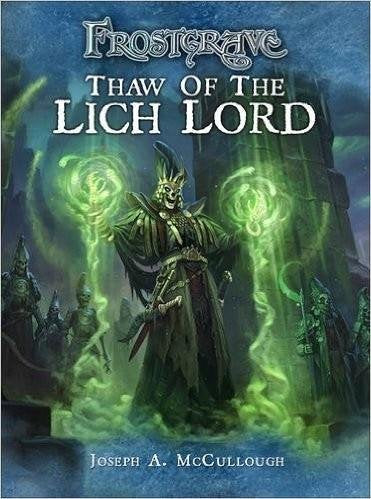 Thaw Of The Liche Lord Expansion Book